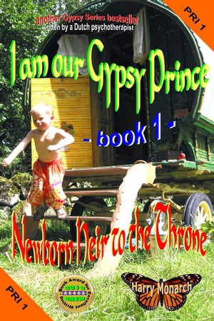 ŷKoboŻҽҥȥ㤨I am our Gypsy Prince 1: Newborn Heir to the ThroneŻҽҡ[ Harry Monarch ]פβǤʤ335ߤˤʤޤ