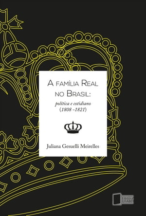 A família real no Brasil