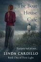 The Boat House Caf 【電子書籍】 Linda Cardillo