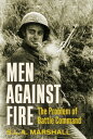 ŷKoboŻҽҥȥ㤨Men Against Fire The Problem of Battle CommandŻҽҡ[ S.L.A. 