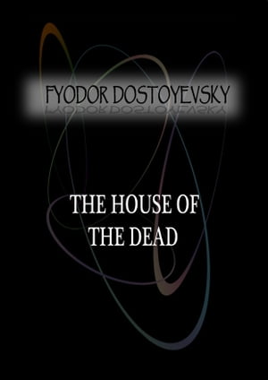 The House Of The Dead