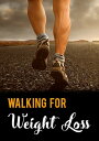 ŷKoboŻҽҥȥ㤨Walking For Weight LossŻҽҡ[ Anonymous ]פβǤʤ99ߤˤʤޤ