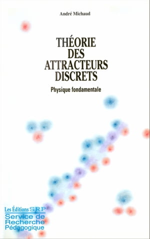 Théorie des attracteurs discrets