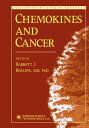 Chemokines and Cancer【電子書籍】