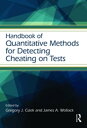 Handbook of Quantitative Methods for Detecting Cheating on Tests【電子書籍】