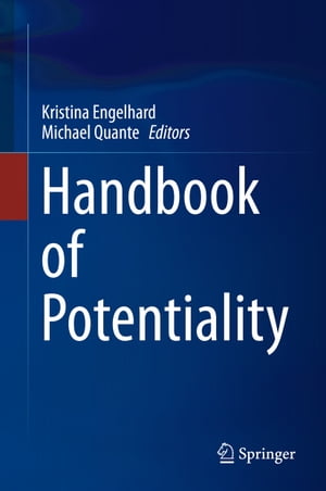 Handbook of Potentiality