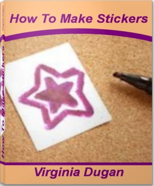 How To Make Stickers