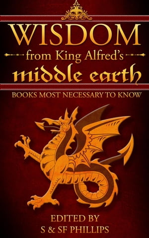 Wisdom from King Alfred's Middle Earth- Books Most Necessary to Know