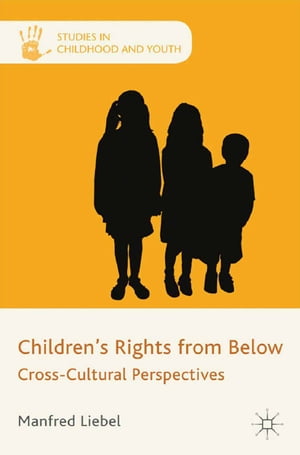 Children's Rights from Below