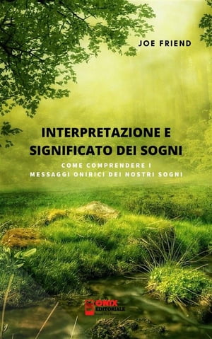 Interpretazione e significato dei sogni