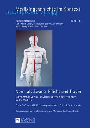 Norm als Zwang, Pflicht und Traum