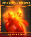 Acid Reflux Disease The Surprising, Unbiased Truth About Heartburn Natural Remed...