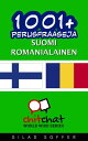 1001+ perusfraaseja suomi - romanialainen【電子書籍】[ Gilad Soffer ]