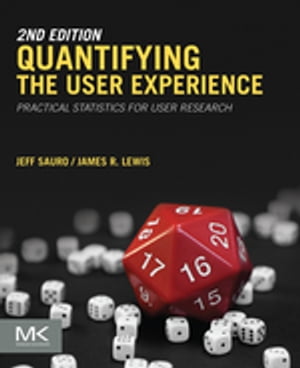 Quantifying the User Experience