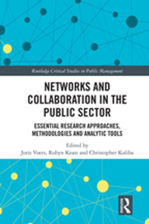 Networks and Collaboration in the Public Sector