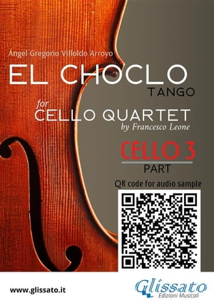 Cello 3 part of "El Choclo" for Cello Quartet