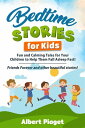 Bedtime Stories for Kids Fun and Calming Tales for Your Children to Help Them Fa...