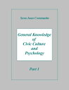 ŷKoboŻҽҥȥ㤨General Knowledge of Civic Culture and Psychology: Part IŻҽҡ[ Savu Ioan-Constantin ]פβǤʤ218ߤˤʤޤ
