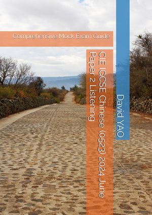 ŷKoboŻҽҥȥ㤨CIE IGCSE Chinese Second Language (0523 2024 June Paper 2 Listening ??ʸ? Comprehensive Mock Exam Guide with Expert Tips and In-Depth ExplanationsŻҽҡ[ DAVID YAO ]פβǤʤ1,627ߤˤʤޤ