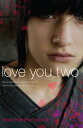 Love You Two【電子書籍】[ Maria Pallotta-C