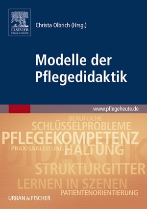 Modelle der Pflegedidaktik