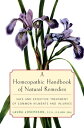 A Homeopathic Handbook of Natural Remedies Safe 