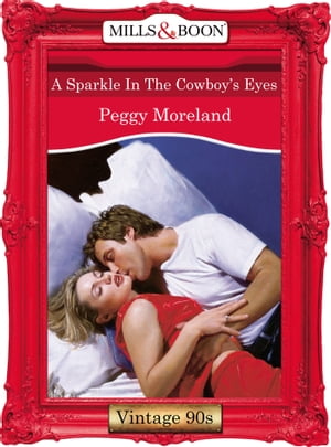 洋書, FICTION & LITERATURE A Sparkle In The Cowboys Eyes (Mills Boon Vintage Desire) Peggy Moreland 