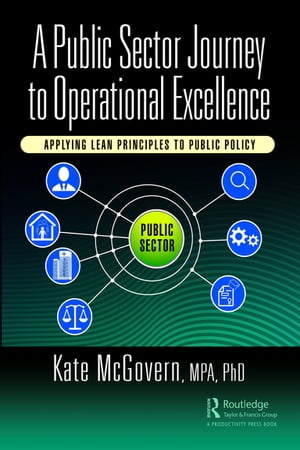 A Public Sector Journey to Operational Excellenc