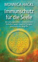 ŷKoboŻҽҥȥ㤨Immunschutz f?r die Seele Die wirkungsvollsten schamanischen Techniken gegen negative Energien und psychische AngriffeŻҽҡ[ Monnica Hackl ]פβǤʤ1,362ߤˤʤޤ