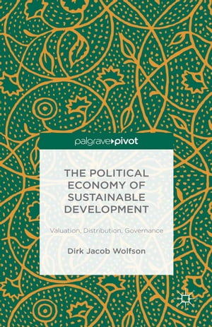 The Political Economy of Sustainable Development