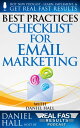 ŷKoboŻҽҥȥ㤨Best Practices Checklist for Email Marketing Real Fast Results, #56Żҽҡ[ Daniel Hall ]פβǤʤ150ߤˤʤޤ