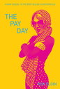 The Pay Day【電子書籍】[ Ron Elgin ]