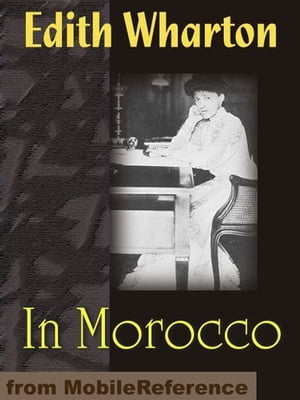In Morocco (Mobi Classics)