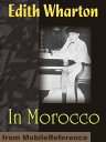 ŷKoboŻҽҥȥ㤨In Morocco (Mobi ClassicsŻҽҡ[ Edith Wharton ]פβǤʤ132ߤˤʤޤ