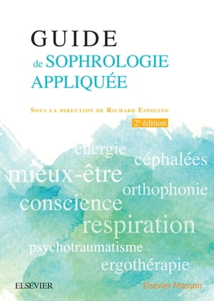 Guide de sophrologie appliqu?eŻҽҡ[ Richard Esposito ]