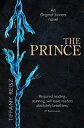 The Prince【電子書籍】[ Tiffany Reisz ]