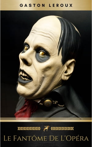 ŷKoboŻҽҥȥ㤨Le Fant?me de l'Op?ra: Texte int?gralŻҽҡ[ Gaston Leroux ]פβǤʤ100ߤˤʤޤ