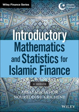 Introductory Mathematics and Statistics for Islamic FinanceŻҽҡ[ Abbas Mirakhor ]