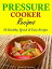 Pressure Cooker Recipes