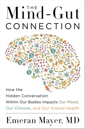 The Mind-Gut Connection