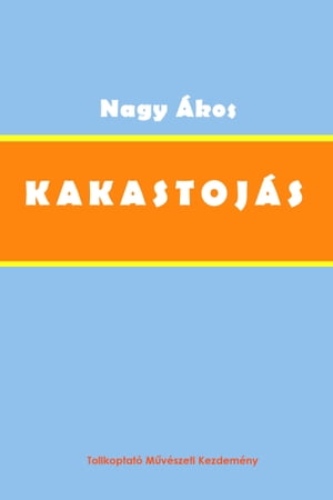 Kakastojás