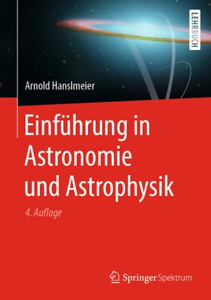 Einf?hrung in Astronomie und Astrophysik