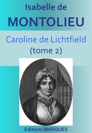 Caroline de Lichtfield (tome 2)