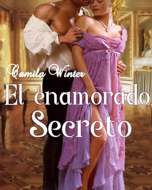 ŷKoboŻҽҥȥ㤨El enamorado secretoŻҽҡ[ Camila Winter ]פβǤʤ450ߤˤʤޤ