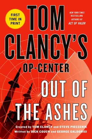 Tom Clancy's Op-Center: Out of the Ashes【電