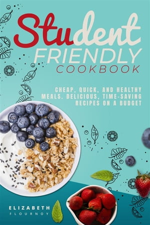 Student-Friendly Cookbook