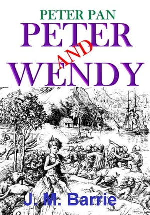 Peter Pan [Peter and Wendy]