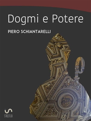 Dogmi e Potere