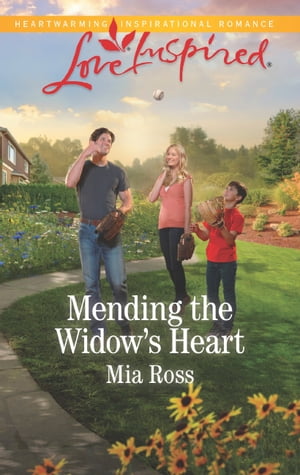 Mending The Widow's Heart (Liberty Creek, Book 1) (Mills & Boon Love Inspired)【電子書籍】[ Mia Ross ]