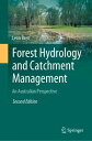 Forest Hydrology and Catchment Management An Australian Perspective【電子書籍】[ Leon ...